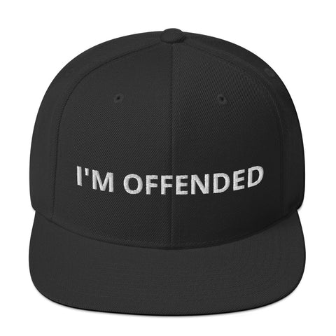 I'M OFFENDED SNAPBACK