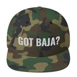 GOT BAJA? SNAPBACK