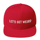 LET'S GET WEIRD SNAPBACK