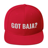 GOT BAJA? SNAPBACK