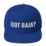 GOT BAJA? SNAPBACK