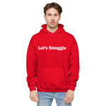 Let's Snuggle Unisex fleece hoodie