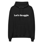 Let's Snuggle Unisex fleece hoodie