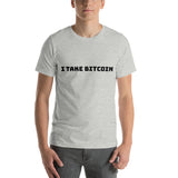 I Take Bitcoin Short-Sleeve Unisex T-Shirt