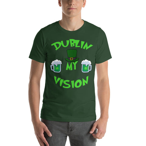 Dublin My Vision Short-Sleeve Unisex T-Shirt