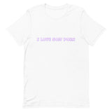 I Love Soft Porn Short-Sleeve Unisex T-Shirt